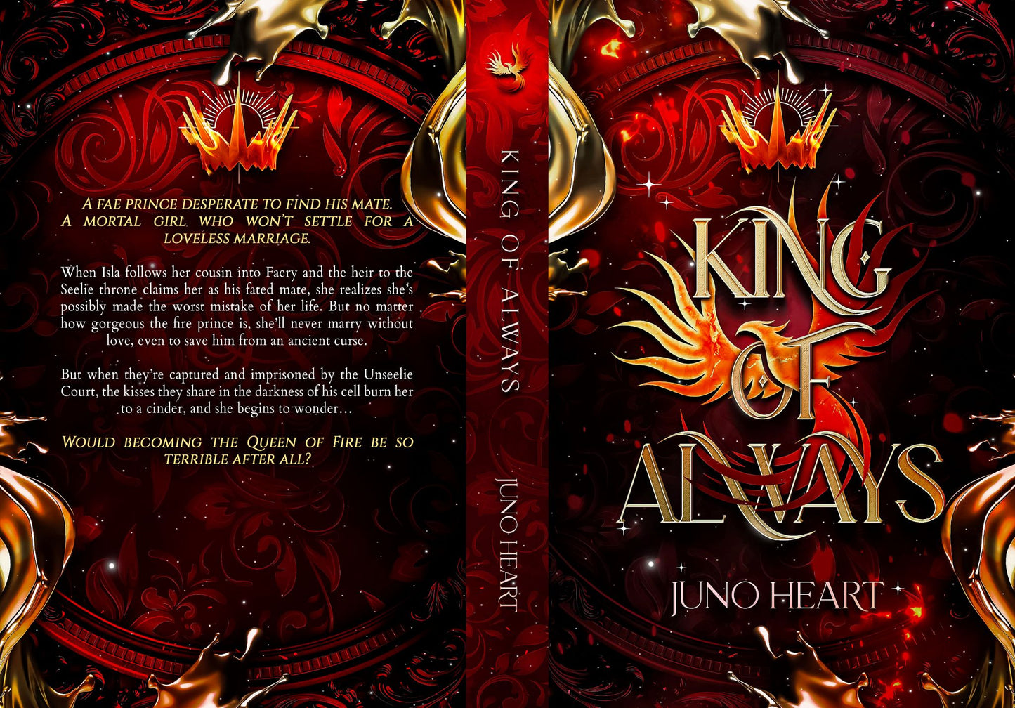 King of Always paperback cover. A fae prince desperate to find his mate. A mortal girl who refuses to settle for a loveless marriage. 